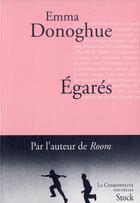 Couverture du livre « Égarés » de Emma Donoghue aux éditions Stock