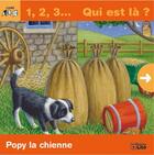 Couverture du livre « 1, 2, 3... qui est là ? Popy la chienne » de Smith Bampton aux éditions Lito