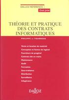 Couverture du livre « Theorie Et Pratique Des Contrats Informatiques » de Philippe Le Tourneau aux éditions Dalloz