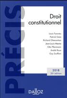 Couverture du livre « Droit constitutionnel (édition 2018) » de Louis Favoreu aux éditions Dalloz