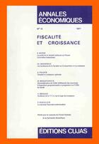 Couverture du livre « Fiscalité et croissance » de Annales Economiques De L'Universite De Clermont Ferrand aux éditions Cujas