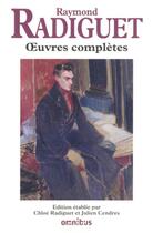 Couverture du livre « Oeuvres completes de raymond radiguet » de Raymond Radiguet aux éditions Omnibus