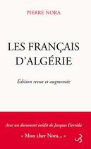 Couverture du livre « Les Français d'Algérie » de Pierre Nora aux éditions Christian Bourgois