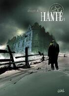 Couverture du livre « Hanté Tome 1 » de Christophe Bec aux éditions Soleil