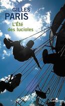 Couverture du livre « L'été des lucioles » de Gilles Paris aux éditions Gabelire