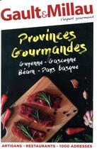 Couverture du livre « Guyenne, Gascogne, Bearn (édition 2019) » de Gault&Millau aux éditions Gault&millau