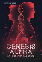 Couverture du livre « Genesis Alpha » de Rune Michaels aux éditions Milan