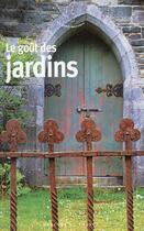 Couverture du livre « Le goût des jardins » de  aux éditions Mercure De France
