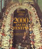 Couverture du livre « 2000 Ans De Festins » de Joe Keenan aux éditions La Martiniere