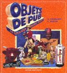 Couverture du livre « Objets de pub » de Courault Pascal aux éditions Ouest France