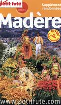 Couverture du livre « GUIDE PETIT FUTE ; COUNTRY GUIDE ; Madère (édition 2015) » de  aux éditions Le Petit Fute