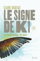 Couverture du livre « Le Signe de K1 » de Claire Gratias aux éditions Syros