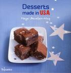 Couverture du livre « Desserts made in USA » de Maya Barakat-Nuq aux éditions First