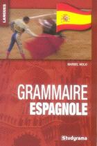 Couverture du livre « Grammaire espagnole » de Maribel Molio aux éditions Studyrama