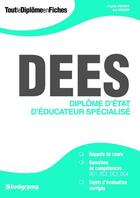 Couverture du livre « DEES : diplôme d'état d'éducateur spécialisé » de Brigitte Anciaux et Guy Deudon aux éditions Studyrama