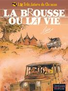 Couverture du livre « Les tribulations du choucas Tome 2 ; la brousse ou la vie » de Lax aux éditions Dupuis