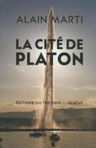 Couverture du livre « Cite de platon » de Marti Alain aux éditions L'harmattan