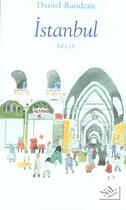 Couverture du livre « Istanbul » de Daniel Rondeau aux éditions Nil
