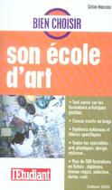 Couverture du livre « Bien choisir son école d'art (édition 2005) » de Celine Manceau aux éditions L'etudiant