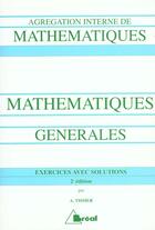 Couverture du livre « Mathematiques generales » de Tissier Alain aux éditions Breal