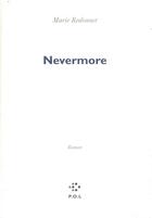 Couverture du livre « Nevermore » de Marie Redonnet aux éditions P.o.l