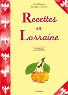 Couverture du livre « Recettes en lorraine » de Rene Husson aux éditions Fleurines