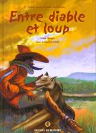 Couverture du livre « Entre diable et loup » de Surget/J-A Deledd A. aux éditions Bastberg