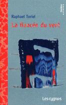 Couverture du livre « La fiancée du vent » de Raphael Toriel aux éditions Les Cygnes
