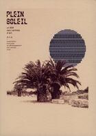 Couverture du livre « Plein soleil ; un été des centres d'art » de  aux éditions Analogues