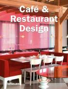 Couverture du livre « Cafe & restaurant design » de  aux éditions Teneues - Livre