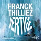 Couverture du livre « Vertige » de Franck Thilliez aux éditions Lizzie