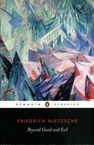 Couverture du livre « Beyond Good And Evil: Prelude To A Philosophy Of The Future » de Friedrich Nietzsche aux éditions Adult Pbs