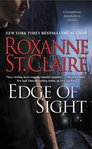 Couverture du livre « Edge of Sight » de Roxanne St. Claire aux éditions Grand Central Publishing