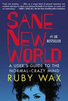 Couverture du livre « Sane New World » de Wax Ruby aux éditions Penguin Group Us