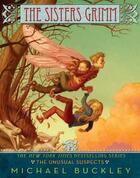 Couverture du livre « The Sisters Grimm ; Tome 2: The Unusual Suspects » de Michael Buckley et Peter Ferguson aux éditions Abrams Us