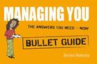 Couverture du livre « Managing You: Bullet Guides » de Walmsley Bernice aux éditions Hodder Education Digital