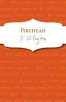 Couverture du livre « Firehead » de Peyton K M aux éditions Rhcb Digital