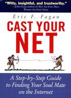 Couverture du livre « Cast Your Net » de Fagan Eric F aux éditions Harvard Common Press
