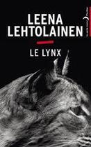 Couverture du livre « Le Lynx » de Leena Lehtolainen aux éditions Epagine