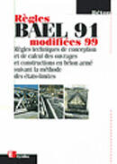 Couverture du livre « Regles bael 91 modifiees 99 - regles techniques de conception et de calcul des ouvrages et construct » de Collectif D'Auteurs aux éditions Eyrolles