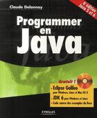 Couverture du livre « Programmer en Java 5 et 6 ; éclipse Galiléo pour Windows, Linux et Mac OS X ; JDK 6 pour Windows » de Claude Delannoy aux éditions Eyrolles