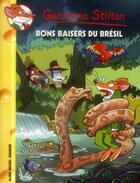 Couverture du livre « Geronimo Stilton T.70 ; bons baisers du Brésil » de Geronimo Stilton aux éditions Albin Michel Jeunesse