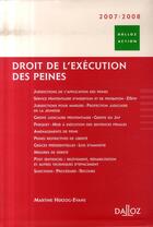 Couverture du livre « Droit de l'exécution des peines (édition 2007/2008) » de Martine Herzog-Evans aux éditions Dalloz