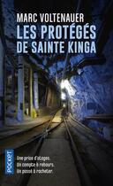 Couverture du livre « Les protégés de sainte Kinga » de Marc Voltenauer aux éditions Pocket