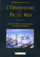 Couverture du livre « Observatoire du pic du midi (l') » de Emmanuel Davoust aux éditions Cnrs