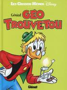 Couverture du livre « Génial Géo Trouvetou » de  aux éditions Glenat