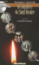 Couverture du livre « Le mystère du saint Rosaire t.3 ; les mystères glorieux » de Louis-Charles Gay aux éditions Du Paraclet
