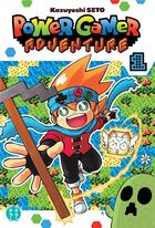 Couverture du livre « Power gamer adventure Tome 1 » de Kazuyoshi Seto aux éditions Nobi Nobi