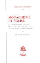 Couverture du livre « Monarchisme et eglise » de P Escolan aux éditions Beauchesne