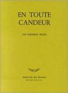 Couverture du livre « En toute candeur » de Kenneth White aux éditions Mercure De France
